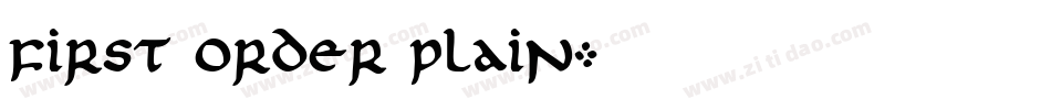 First Order Plain字体转换